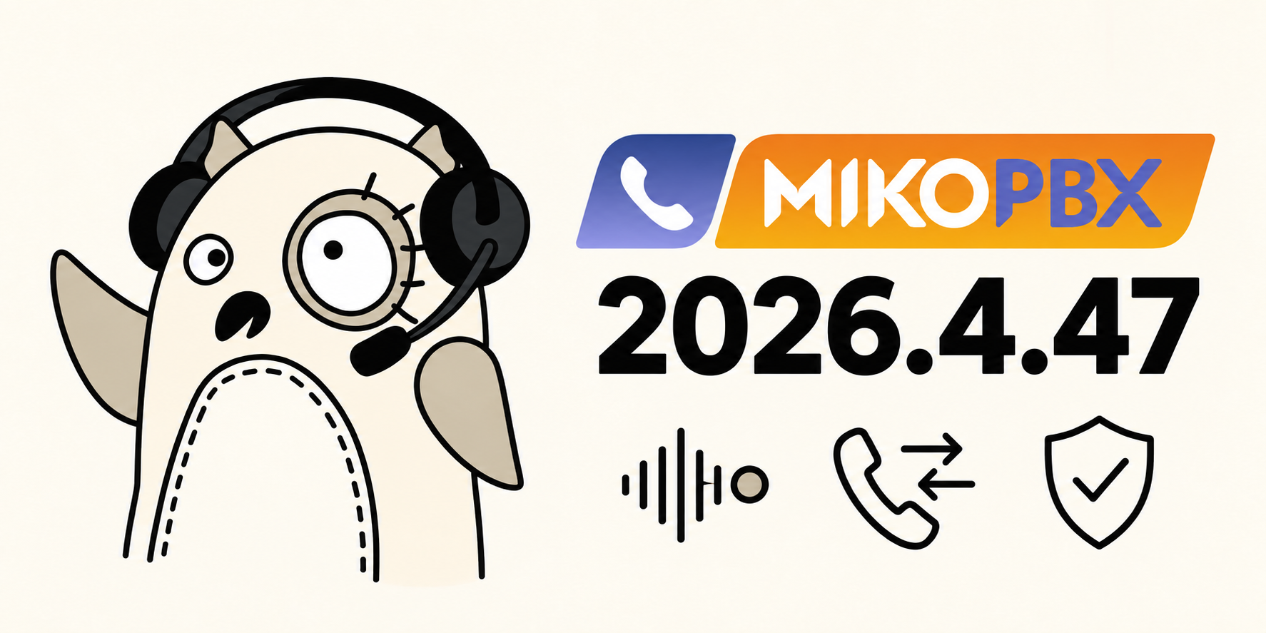 MikoPBX 2026.4.47